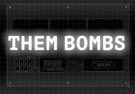 Them Bombs