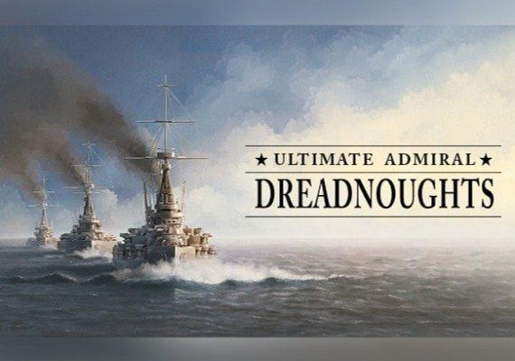 Ultimate Admiral: Dreadnoughts