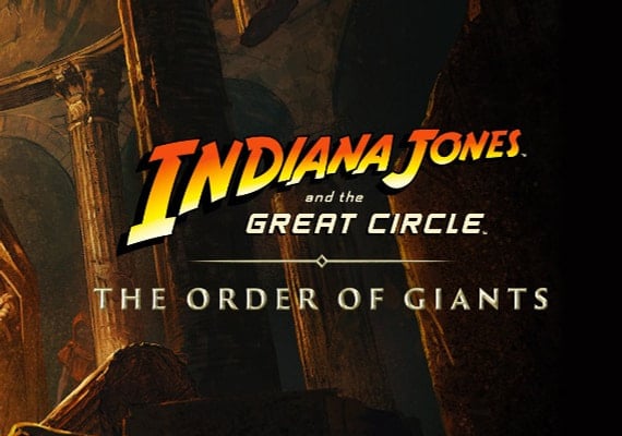 Indiana Jones and the Great Circle: The Order of Giants