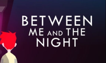 Between Me and The Night EN/DE/FR/IT/RU/ES Global Steam