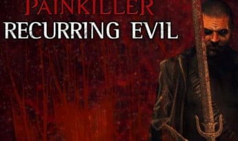 Painkiller: Recurring Evil EN/DE/RU Global Steam
