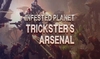 Infested Planet: Trickster's Arsenal DLC EN Global Steam
