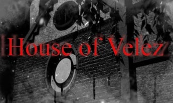 House of Velez part 1 EN Global Steam