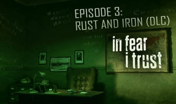 In Fear I Trust: Episode 3 EN/FR/RU Global Steam