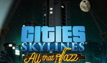 Cities: Skylines - All That Jazz DLC EN/DE/FR/IT/PL Global Steam