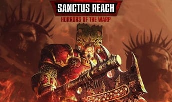 Warhammer 40,000: Sanctus Reach - Horrors of the Warp EN/DE/FR/RU/ES Global Steam
