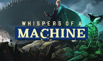 Whispers of a Machine EN/DE/FR/ES Global Steam