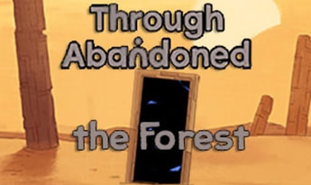Through Abandoned 2. The Forest Global Steam