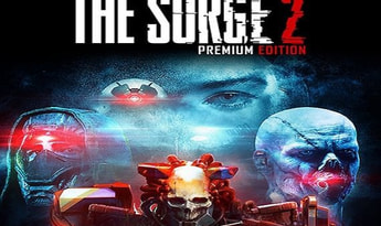 The Surge 2 Premium Edition Global Steam