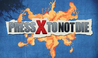 Press X to Not Die EN/DE/IT/PT/RU/ZH/ES Global Steam