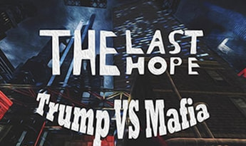 The Last Hope: Trump vs Mafia - North Korea EN Global Steam