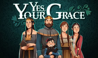 Yes, Your Grace EN/DE/FR/PL/RU/ZH EU Steam