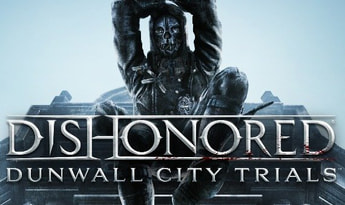 Dishonored: Dunwall City Trials DLC EN/DE/FR/IT/ES EU Steam