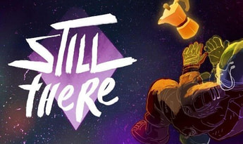 Still There EN/DE/FR/IT/RU/ZH Global Steam