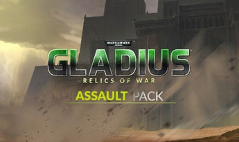 Warhammer 40,000: Gladius - Assault Pack DLC EN/DE/FR/RU/ZH/ES EU Steam