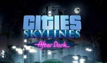 Cities: Skylines - After Dark DLC EN Global Steam