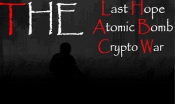 The Last Hope: Atomic Bomb - Crypto War Steam Global