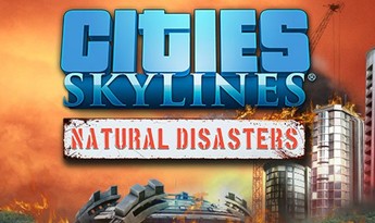 Cities: Skylines - Natural Disasters DLC EN/DE/FR/PL/PT/RU/ES Global Steam