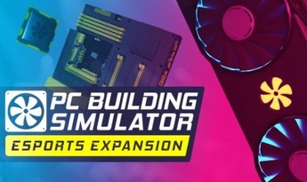 PC Building Simulator: Esports Expansion DLC Global Steam