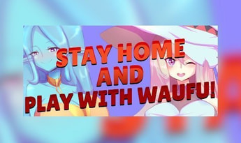 Stay Home and Play with Waifu! EN Global Steam