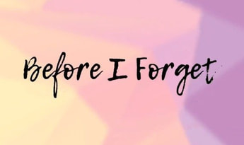 Before I Forget EN/DE/FR/ZH/ES Global Steam
