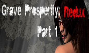 Grave Prosperity: Redux - part 1 EN Global Steam