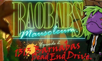 Baobabs Mausoleum Ep.2: 1313 Barnabas Dead End Drive EN/DE/FR/ES Global Steam