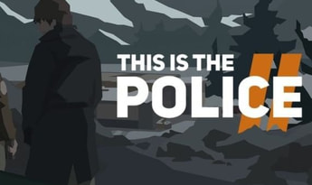 This Is the Police 2 Global Steam