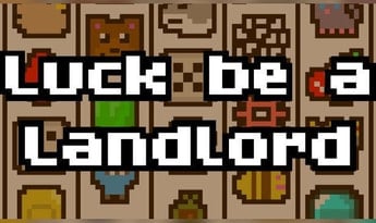 Luck be a Landlord Global Steam