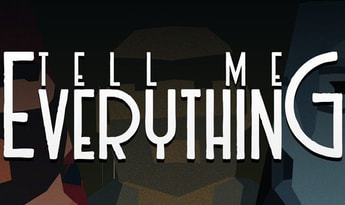 Tell Me Everything EN Global Steam