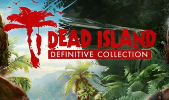 Dead Island - Definitive Collection + Dead Island Retro Revenge EN Global Steam