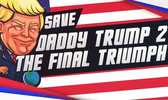 Save Daddy Trump 2: The Final Triumph EN Global Steam