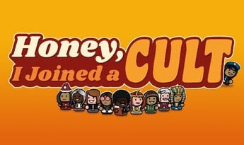 Honey, I Joined a Cult Global Steam