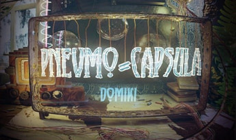 Pnevmo-Capsula: Domiki Global Steam