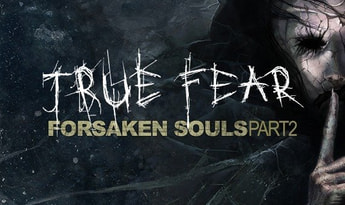 True Fear: Forsaken Souls - Part 2 Global Steam