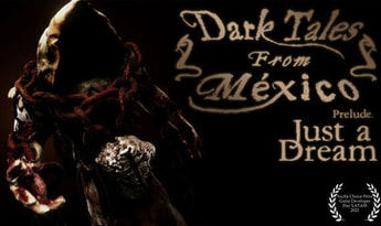 Dark Tales from México: Prelude. Just a Dream... with The Sack Man EN/ES Global Steam