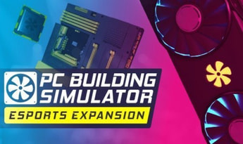 PC Building Simulator: Esports Expansion DLC EU Steam