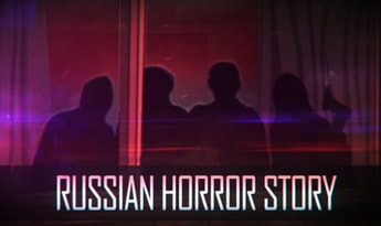 Russian Horror Story EN/RU Global Steam