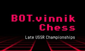 BOT.vinnik Chess: Late USSR Championships EN Global Steam