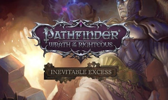 Pathfinder: Wrath of the Righteous - Inevitable Excess DLC EN/DE/FR/RU/ZH/ES Global Steam