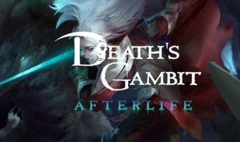 Death's Gambit: Afterlife EN/DE/FR/IT/PT/RU/ES Global Steam