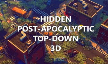Hidden Post-Apocalyptic Top-Down 3D Global Steam