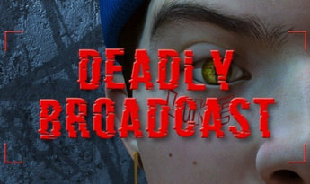 Deadly Broadcast EN/JA/RU/ZH/ES/TR Global Steam