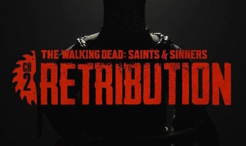 The Walking Dead: Saints & Sinners - Chapter 2: Retribution Global Steam