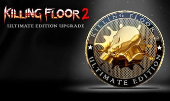 Killing Floor 2 - Ultimate Edition Content DLC EN Global Steam