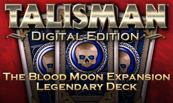 Talisman: The Blood Moon Expansion - Legendary Deck DLC EN/DE/FR/IT/PL/RU/ES Global Steam
