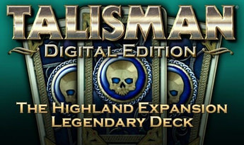 Talisman: The Highland Expansion - Legendary Deck DLC EN/DE/FR/IT/PL/RU/ES Global Steam