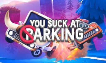 You Suck at Parking Global Steam