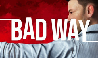 Bad Way EN/DE/FR/IT/JA/RU/ZH/TR Global Steam
