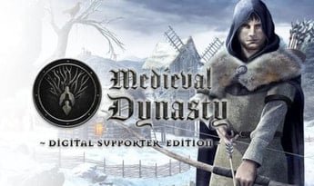 Medieval Dynasty Digital Supporter Edition EN/DE/PL/ES Global Steam